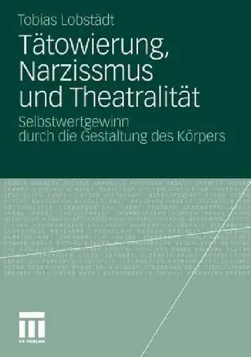 Cover of Tätowierung, Narzissmus Und Theatralität