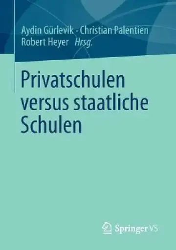 Cover of Privatschulen Versus Staatliche Schulen