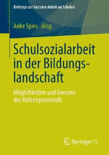 Cover of Schulsozialarbeit in Der Bildungslandschaft