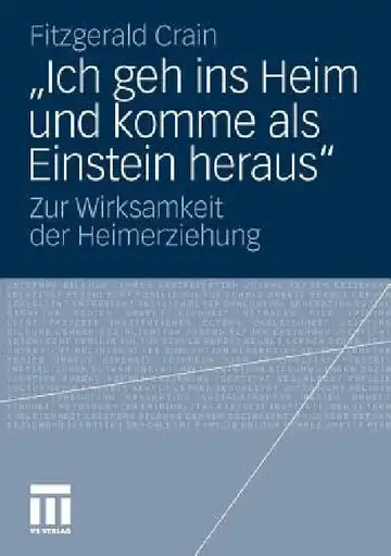 Cover of "Ich Geh Ins Heim Und Komme ALS Einstein Heraus"