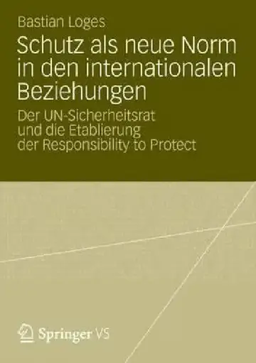 Cover of Schutz ALS Neue Norm in Den Internationalen Beziehungen