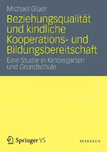 Cover of Beziehungsqualität Und Kindliche Kooperations- Und Bildungsbereitschaft