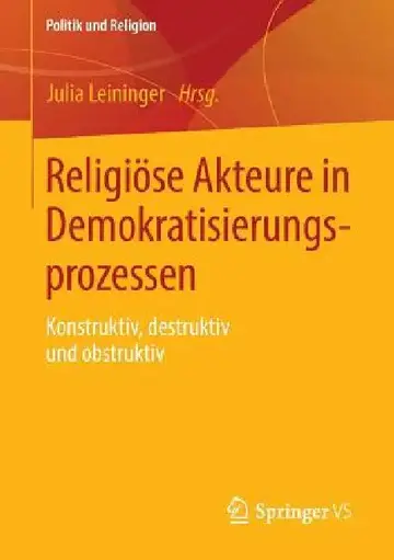 Cover of Religiöse Akteure in Demokratisierungsprozessen