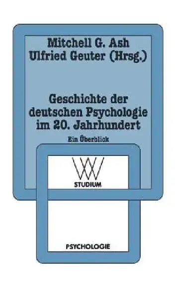Cover of Geschichte Der Deutschen Psychologie Im 20. Jahrhundert