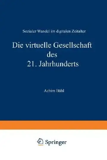 Cover of Die Virtuelle Gesellschaft Des 21. Jahrhunderts