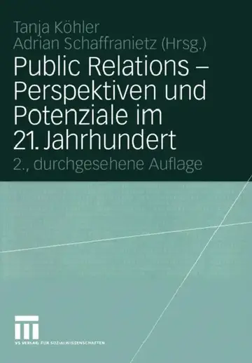 Cover of Public Relations -- Perspektiven Und Potenziale Im 21. Jahrhundert