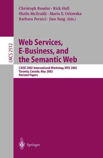 Cover of Web Services, E-Business, and the Semantic Web