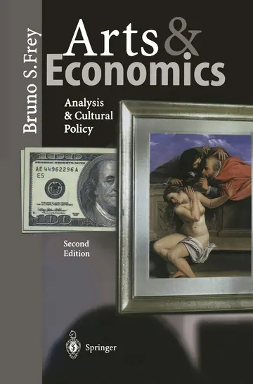 Cover of Arts and Economics 2Ed Analysis and Cultural Policy