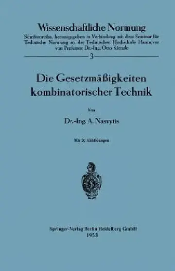 Cover of Die Gesetzmäßigkeiten Kombinatorischer Technik