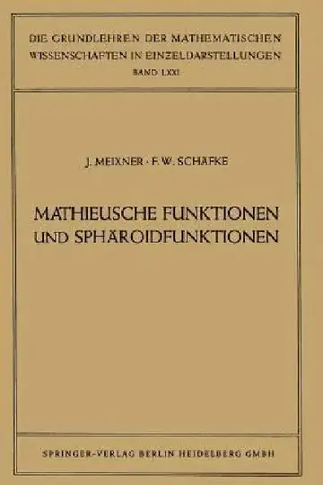Cover of Mathieusche Funktionen Und Sphäroidfunktionen