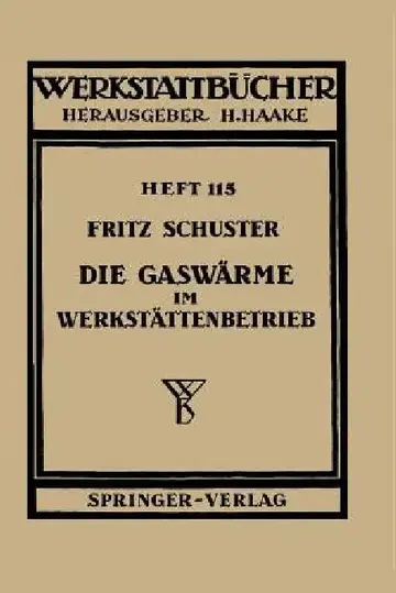 Cover of Die Gaswärme Im Werkstättenbetrieb