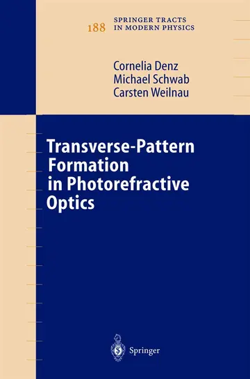 Cover of Transverse-Pattern Formation in Photorefractive Optics