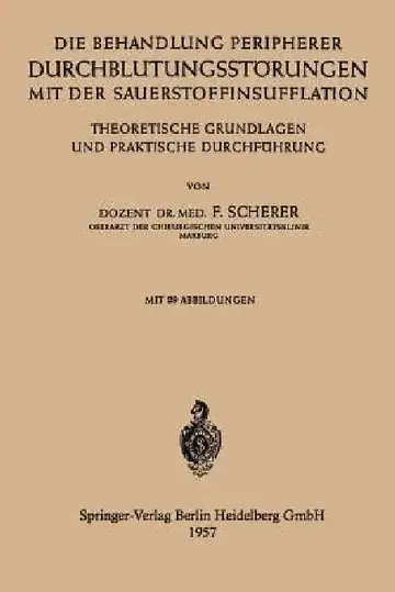 Cover of Die Behandlung Peripherer Durchblutungsstörungen Mit Der Sauerstoffinsufflation