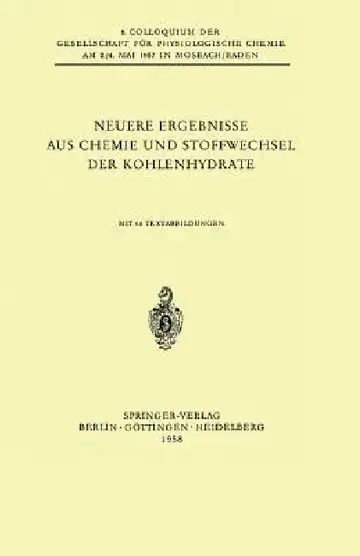 Cover of Neuere Ergebnisse Aus Chemie Und Stoffwechsel Der Kohlenhydrate