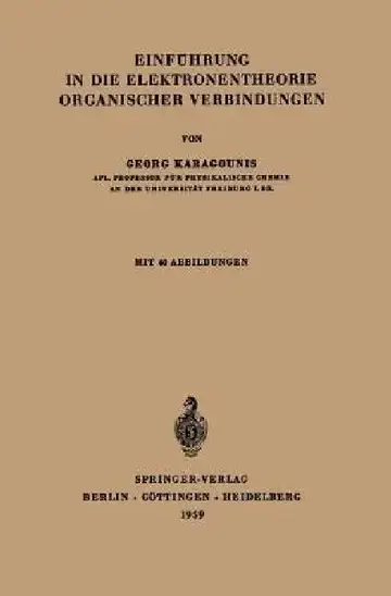 Cover of Einführung in Die Elektronentheorie Organischer Verbindungen