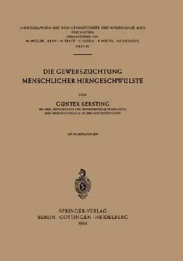 Cover of Die Gewebszüchtung Menschlicher Hirngeschwülste