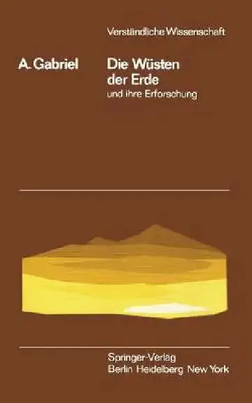 Cover of Die Wüsten Der Erde Und Ihre Erforschung
