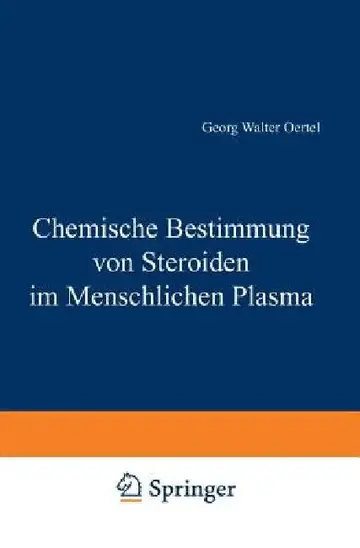 Cover of Chemische Bestimmung Von Steroiden Im Menschlichen Plasma