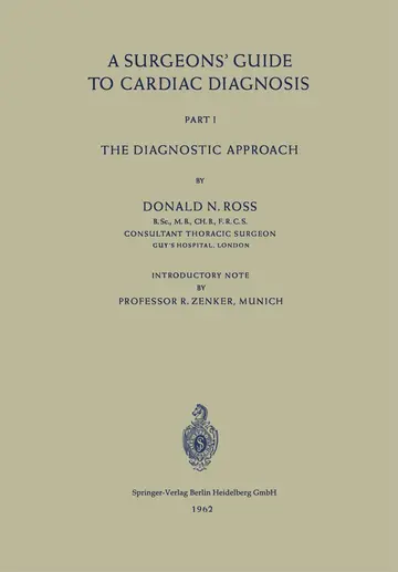 Cover of A Surgeons Guide to Cardiac Diagnosis