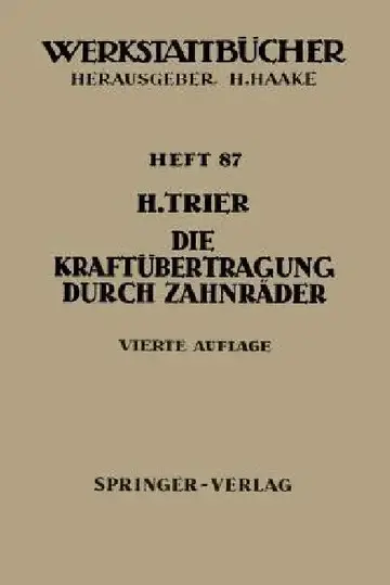 Cover of Die Kraftübertragung Durch Zahnräder