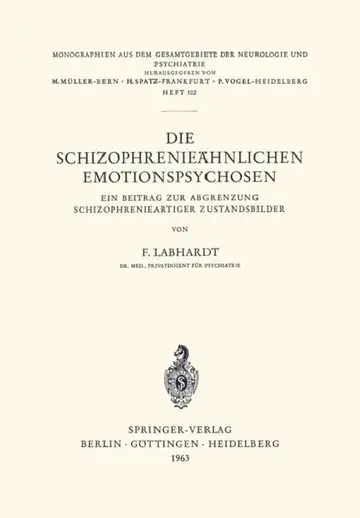 Cover of Die Schizophrenieähnlichen Emotionspsychosen
