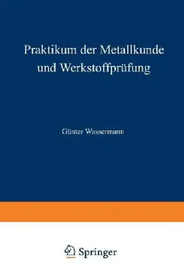 Cover of Praktikum Der Metallkunde Und Werkstoffprüfung