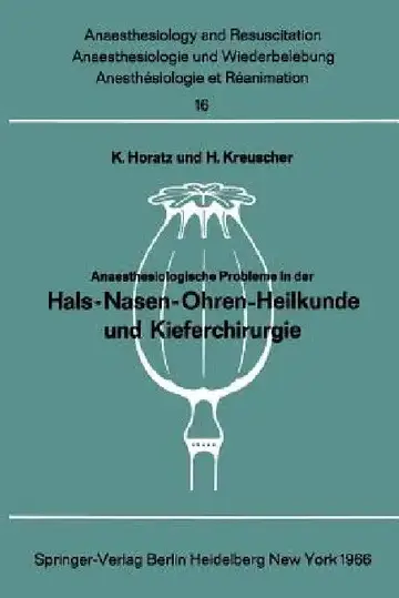 Cover of Anaesthesiologische Probleme in Der Hals-Nasen-Ohren-Heilkunde Und Kieferchirurgie