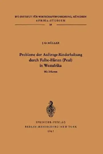 Cover of Probleme Der Auftrags-Rinderhaltung Durch Fulbe-Hirten (Peul) in Westafrika