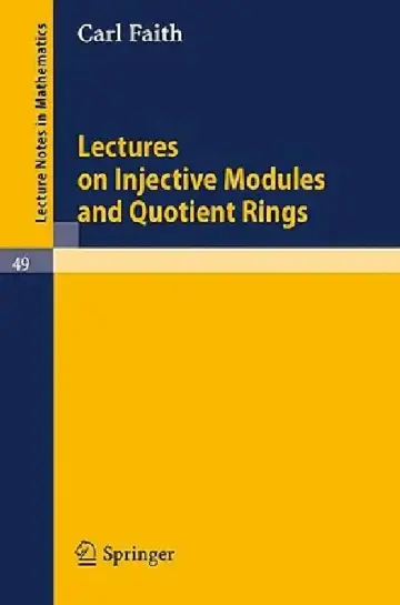 Cover of Lectures on Injective Modules and Quotient Rings