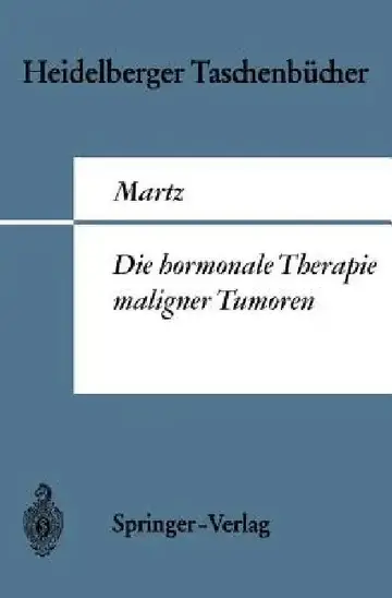 Cover of Die Hormonale Therapie Maligner Tumoren