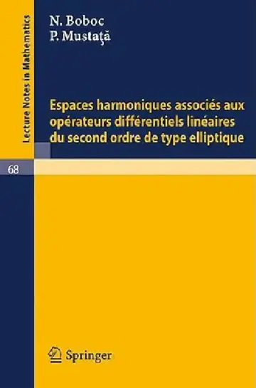 Cover of Espaces Harmoniques Associes Aux Operateurs Differentiels Lineaires Du Second Ordre de Type Elliptique