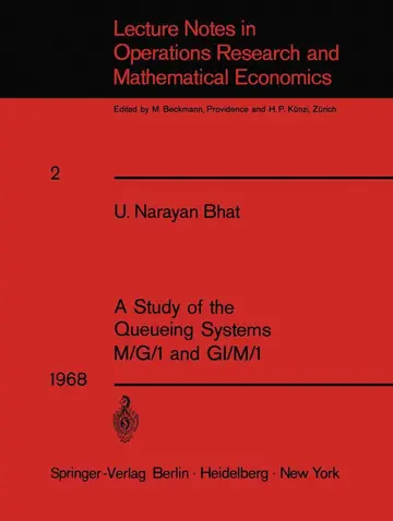 Cover of A Study of the Queueing Systems M/G/1 and GI/M/1