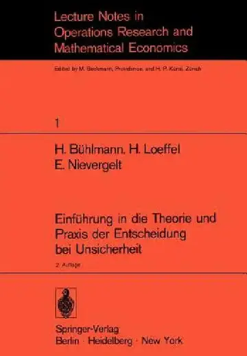 Cover of Einführung in Die Theorie Und PRAXIS Der Entscheidung Bei Unsicherheit