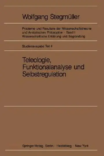 Cover of Teleologie, Funktionalanalyse Und Selbstregulation (Kybernetik)