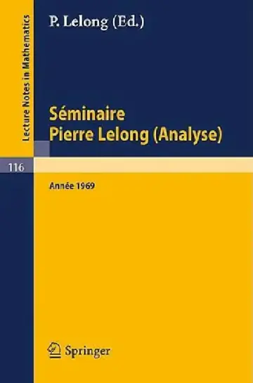Cover of Séminaire Pierre Lelong (Analyse). Année 1969