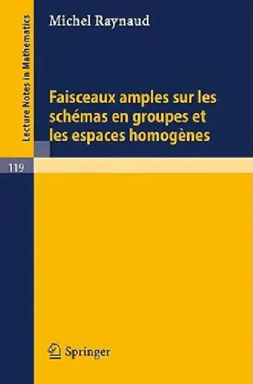 Cover of Faisceaux Amples Sur Les Schemas En Groupes Et Les Espaces Homogenes