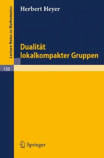 Cover of Dualität Lokalkompakter Gruppen