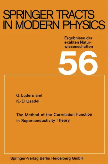 Cover of The Method of the Correlation Function in Superconductivity Theory