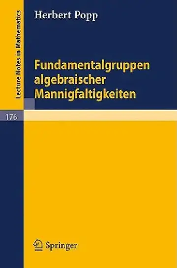 Cover of Fundamentalgruppen Algebraischer Mannigfaltigkeiten