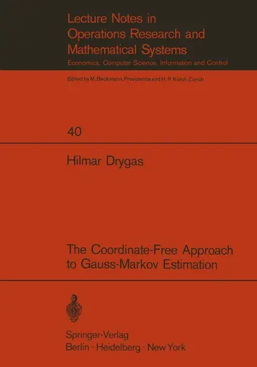 Cover of The Coordinate-Free Approach to Gauss-Markov Estimation