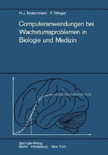 Cover of Computeranwendungen Bei Wachstumsproblemen in Biologie Und Medizin