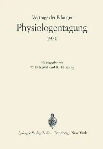 Cover of Vorträge Der Erlanger Physiologentagung 1970