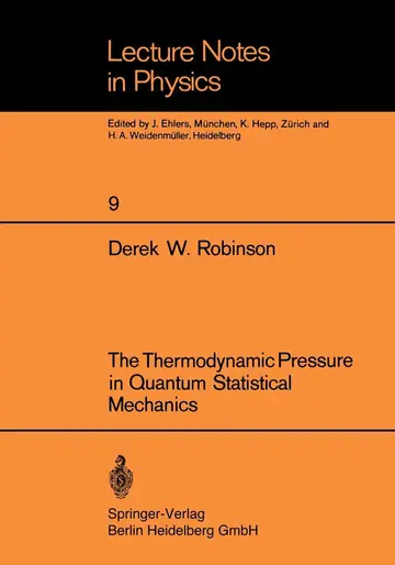 Cover of The Thermodynamic Pressure in Quantum Statistical Mechanics