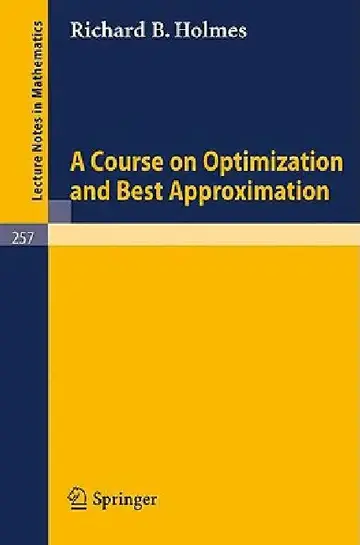 Cover of A Course on Optimization and Best Approximation