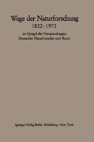 Cover of Wege Der Naturforschung 1822-1972