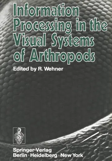 Cover of Information Processing in the Visual Systems of Arthropods