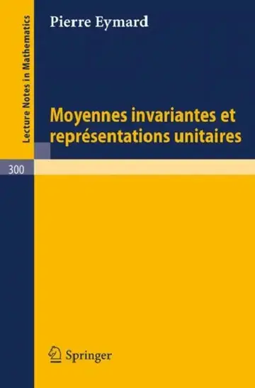 Cover of Moyennes Invariantes Et Representations Unitaires