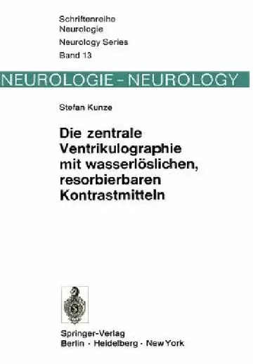 Cover of Die Zentrale Ventrikulographie Mit Wasserlöslichen, Resorbierbaren Kontrastmitteln