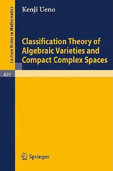 Cover of Classification Theory of Algebraic Varieties and Compact Complex Spaces