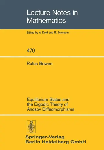 Cover of Equilibrium States and the Ergodic Theory of Anosov Diffeomorphisms